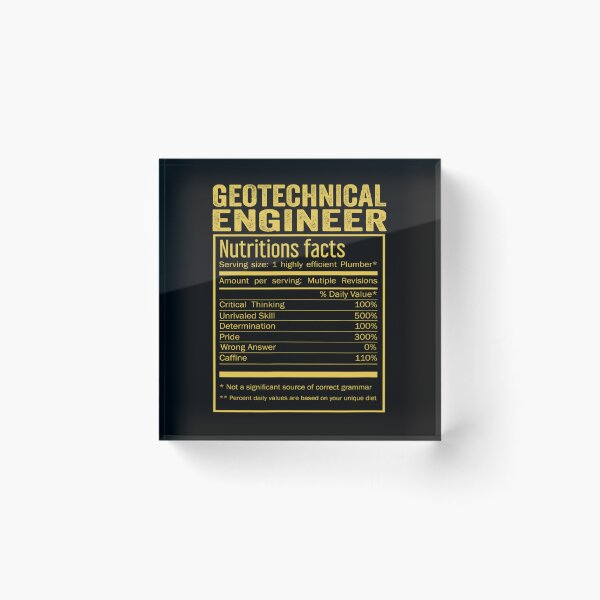 Item preview, Cool Geotechnical engineer Funny Nutrition Facts Mens Womens Christmas Fathers Days Gift, Geotechnical engineer Nutrition Facts designed and sold by xlnv.