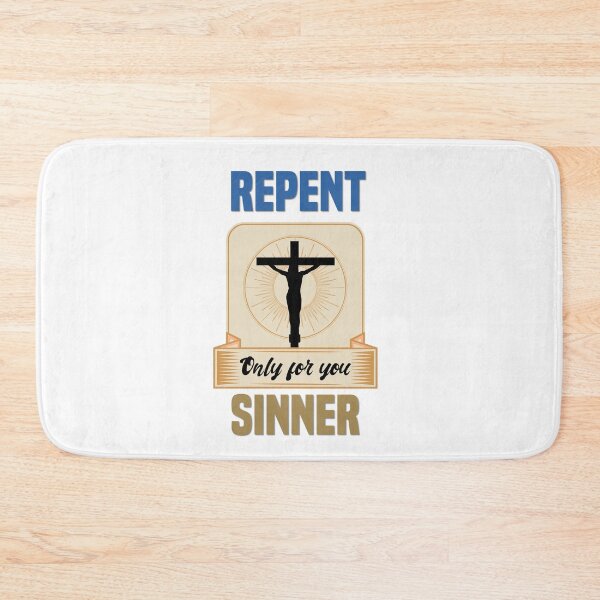 Item preview, Repent Sinner designed and sold by MrJArts.
