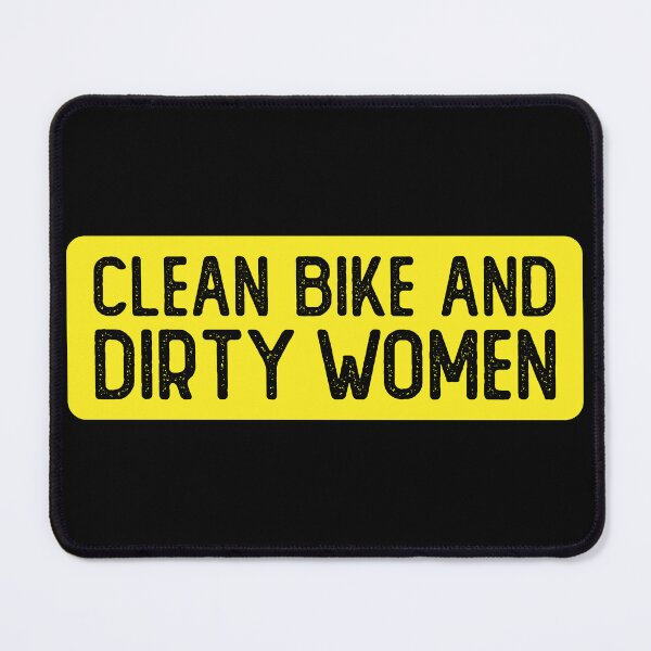 Item preview, Clean Bike And Dirty Women Funny Bumper designed and sold by Sour Soul.