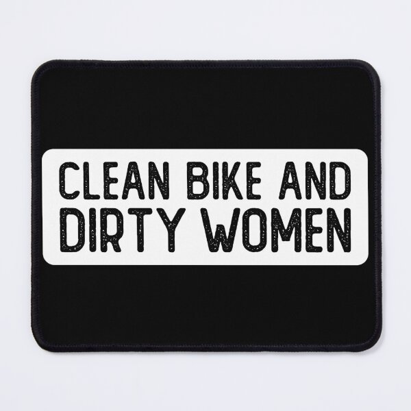 Item preview, Clean Bike And Dirty Women Cool Bumper designed and sold by Sour Soul.