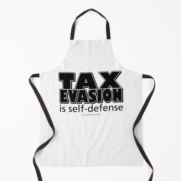 Item preview, Tax Evasion is Self Defense designed and sold by VoluntaryPanda.