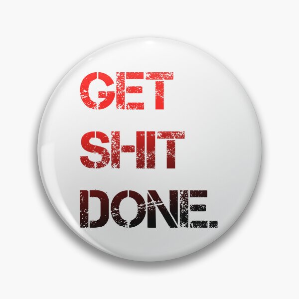 Item preview, Get shit done designed and sold by Syaddad.