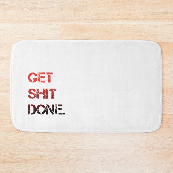 Item preview, Get shit done designed and sold by Syaddad.
