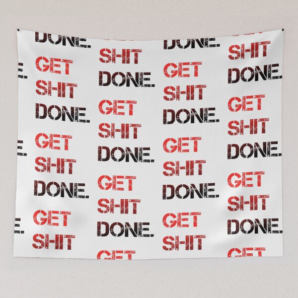Item preview, Get shit done designed and sold by Syaddad.