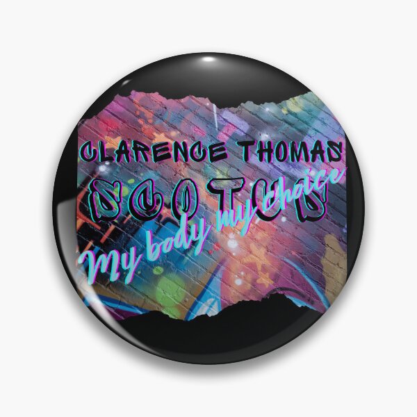 Item preview, Clarence Thomas SCOTUS Mi cuerpo Mi ELECCIÓN Graffiti designed and sold by Narcisa22.