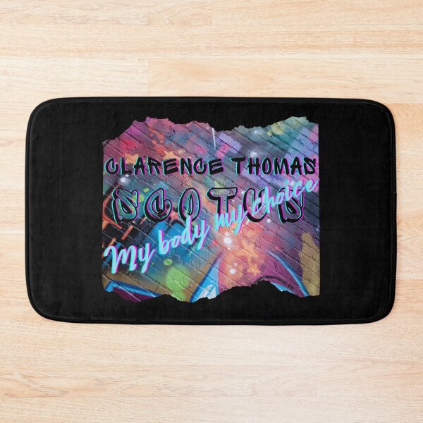 Item preview, Clarence Thomas SCOTUS My Body My CHOICE Graffiti designed and sold by Narcisa22.
