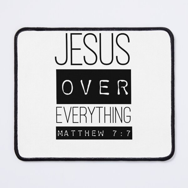 Item preview, Jesus over everything. Matthew 7:7 Christian gift. designed and sold by Mae-Camazzi-.