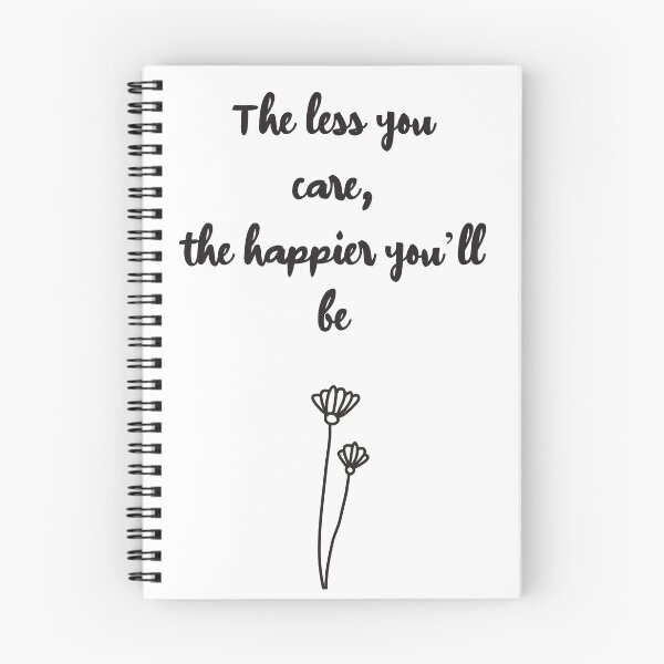 Item preview, The less you care!, the happier you’ll be designed and sold by Ink-Graphics.