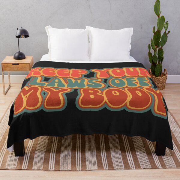 Item preview, Keep Your Laws Off My Body designed and sold by BronikowskiART.