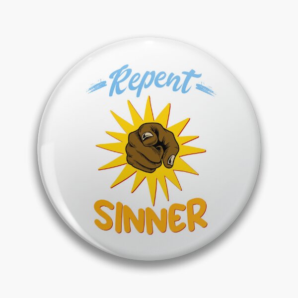 Item preview, Repent Sinner designed and sold by MrJArts.