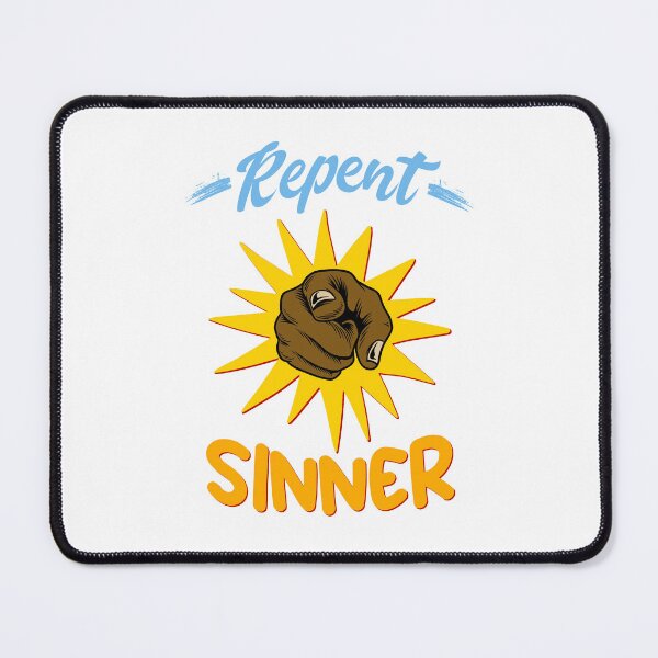 Item preview, Repent Sinner designed and sold by MrJArts.