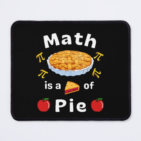 Item preview, Math Is A Piece Of Pie The Best Teacher Apple Pie Design designed and sold by BestTeacher.