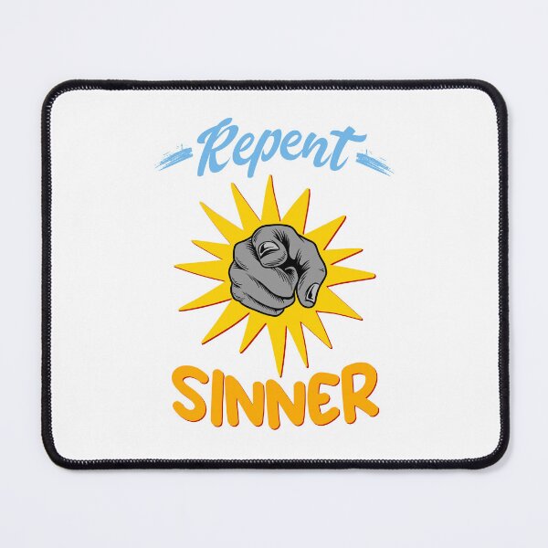 Item preview, Repent Sinner designed and sold by MrJArts.
