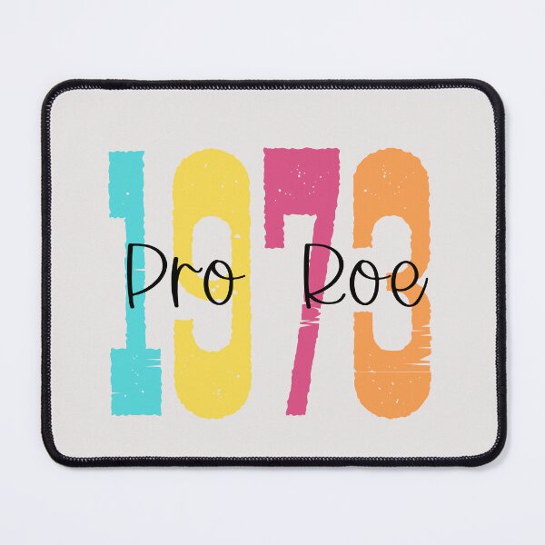 Item preview, Pro Roe Pro Reproductive Rights designed and sold by magicalbee76.