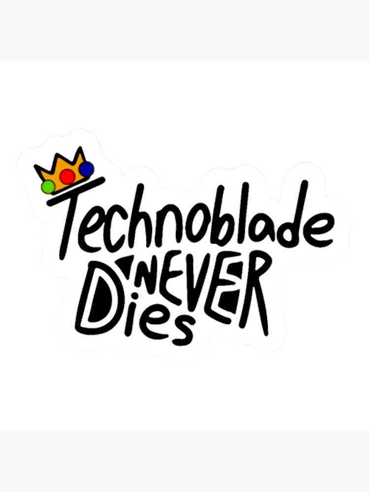 Technoblade Never Dies.  Art Print for Sale by Russandmills2