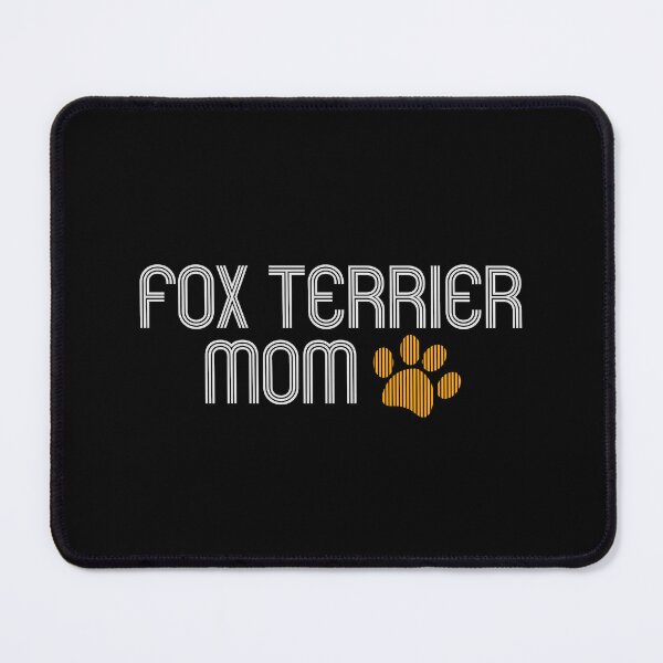 Item preview, Fox Terrier Mom designed and sold by kindxinn.