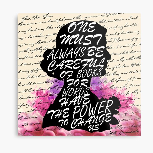 Words have the power to change us Metal Print