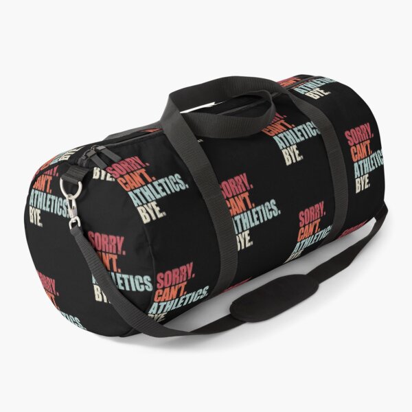 Item preview, Funny Athletics Sorry Can't Athletics Bye Athletics designed and sold by boxoflyrics.