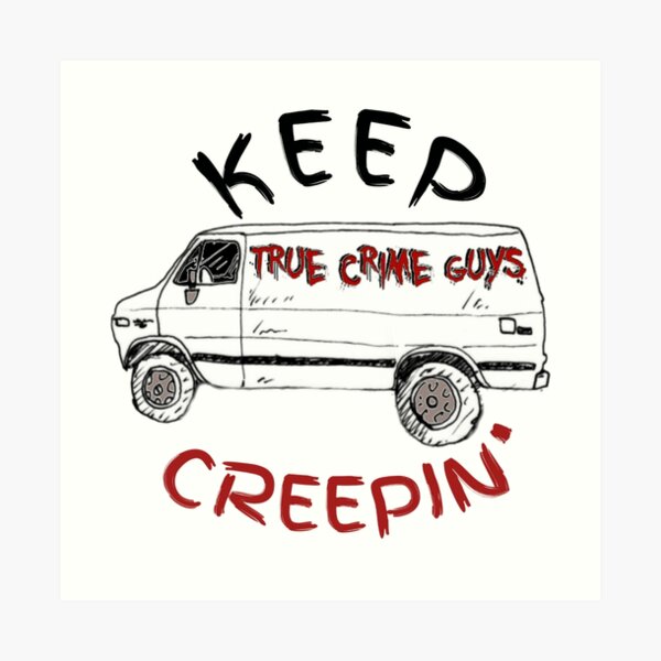Keep Creepin' Van Collection Art Print