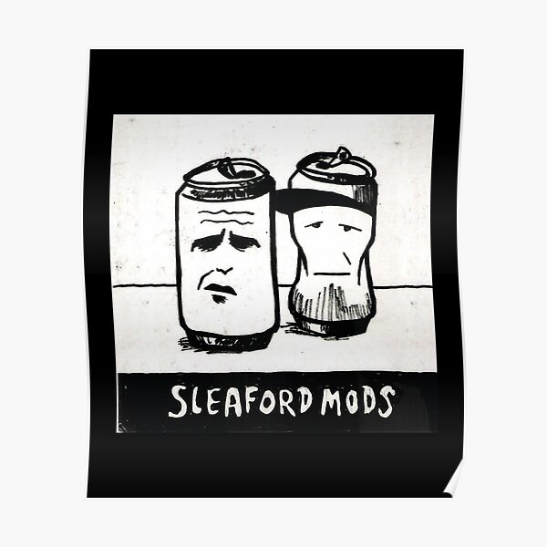 "Sleaford Mods Sleaford Mods Sleaford Mods Sleaford Mods Sleaford Mods