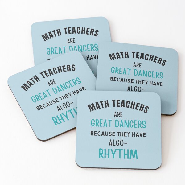 Item preview, Math Teachers Are Great Dancers The Best Teacher Teal Design designed and sold by BestTeacher.
