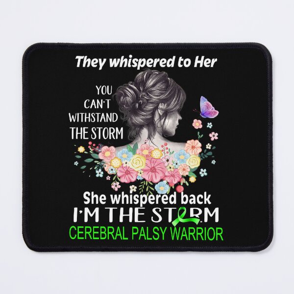 Item preview, Cerebral Palsy Warrior I'm The Storm Cerebral Palsy Awareness designed and sold by Hatjar.
