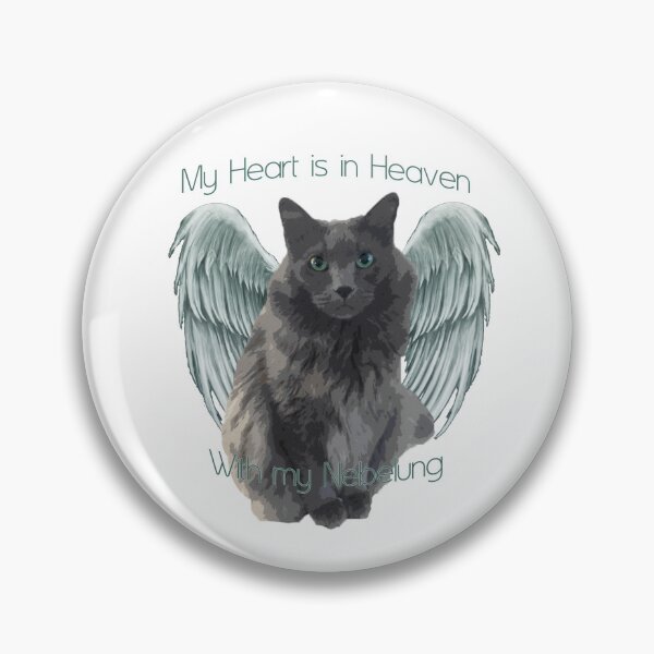 Item preview, Pet Memorial - My Heart is in Heaven, With my Nebelung designed and sold by JadeRyder.