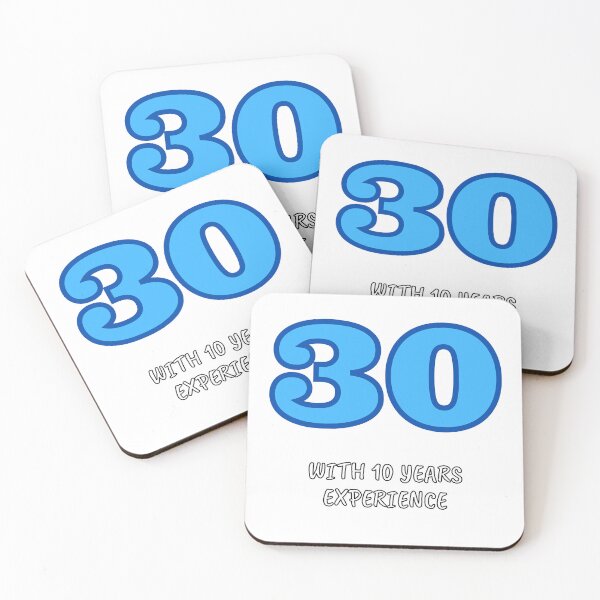 Item preview, 30 With 10 Years Of experience designed and sold by EZNummus.