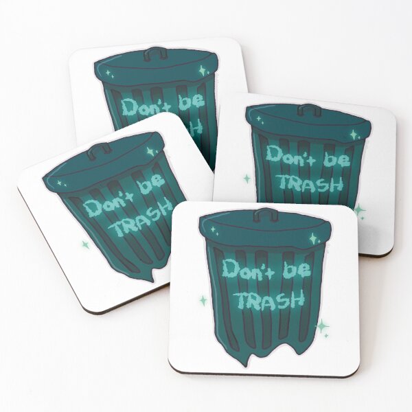 Item preview, DON’T BE TRASH designed and sold by ElleyCam.