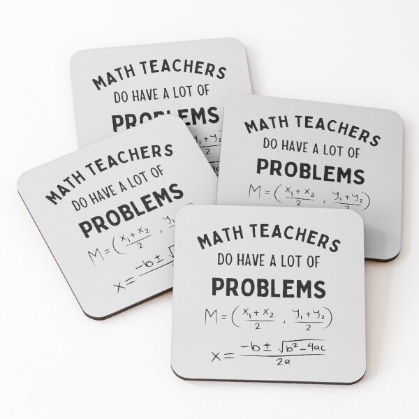 Item preview, Math Teachers Do Have A Lot Of Problems The Best Teacher Black Design designed and sold by BestTeacher.