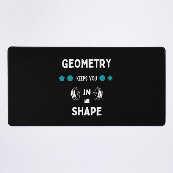 Item preview, Geometry Keeps You In Shape The Best Teacher Teal Design designed and sold by BestTeacher.