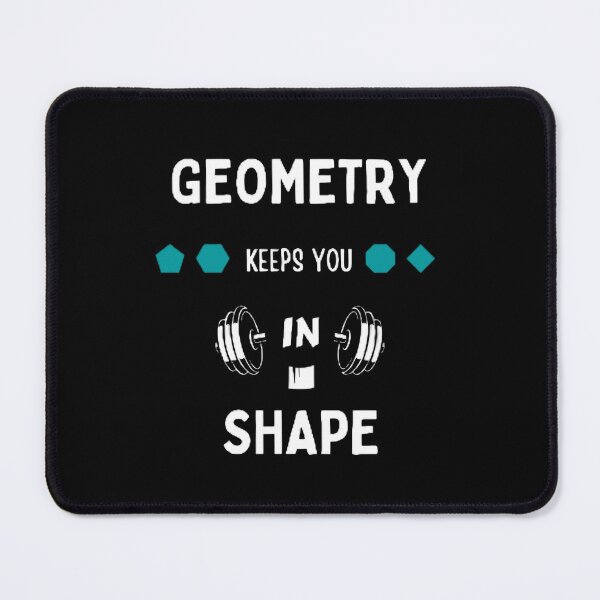 Item preview, Geometry Keeps You In Shape The Best Teacher Teal Design designed and sold by BestTeacher.