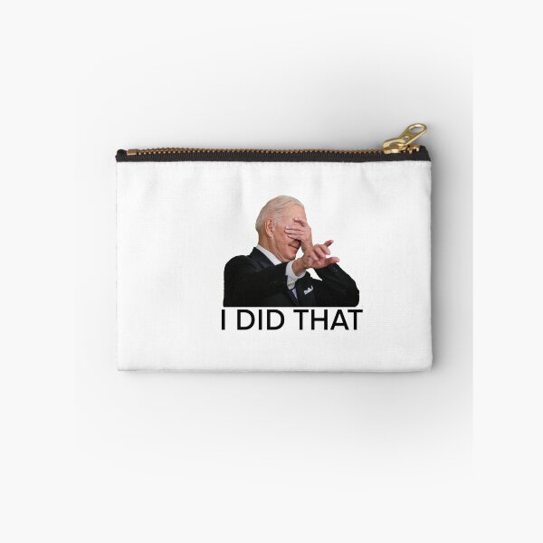 Item preview, I did that Joe Biden designed and sold by leahgrace7.