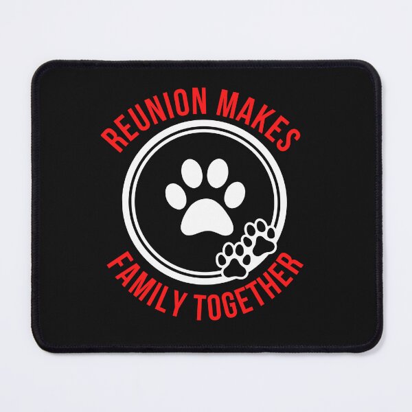 Item preview,   Reunion Makes Family Together  Dog Mats designed and sold by artetotal.