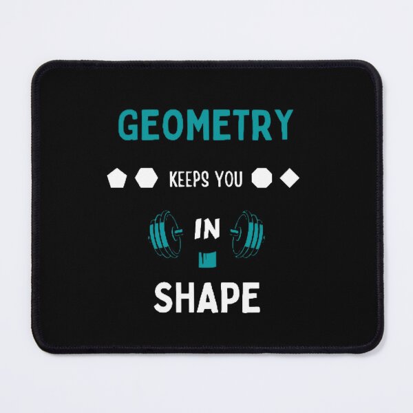 Item preview, Geometry Keeps You In Shape The Best Teacher Blue Design designed and sold by BestTeacher.