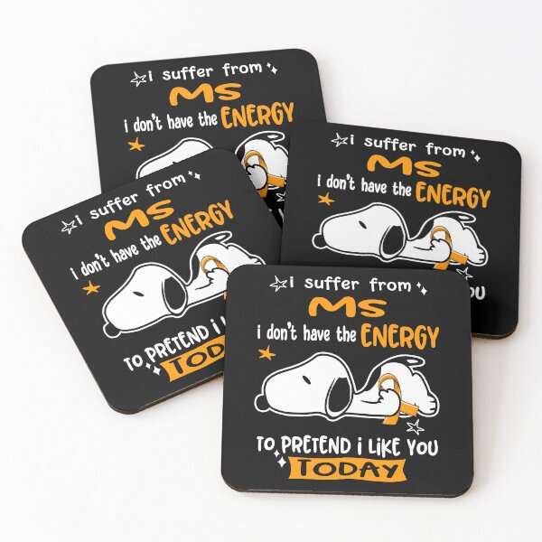 Item preview, I Suffer From MS I Do Not Have The Energy To Pretend I Like You Today designed and sold by Wlsnpeggy.