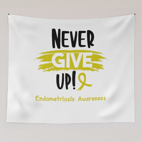 Item preview, Endometriosis Warrior - Endometriosis Awareness - Never Give Up! designed and sold by Robbsyn.