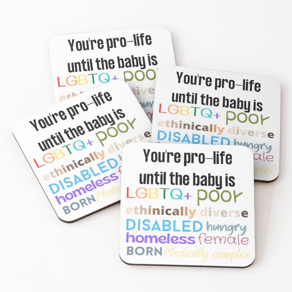 Item preview, You're Pro-Life Until The Baby Is designed and sold by Rachel Koch.