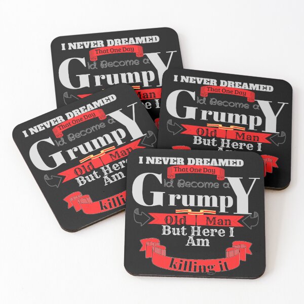 Item preview, I Never Dreamed That One Day I'd Become A Grumpy Old Man But Here I Am Killing It designed and sold by harry mac.