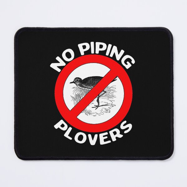 Item preview, No Piping Plovers Sea Birds Shore Bird Beach   designed and sold by funnytshirtemp.