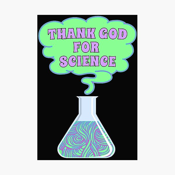 Item preview, THANK GOD FOR SCIENCE designed and sold by EllyMellow.