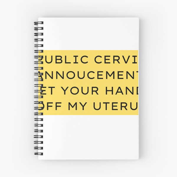 Item preview, Public Cervix Announcement! designed and sold by Rachel Koch.