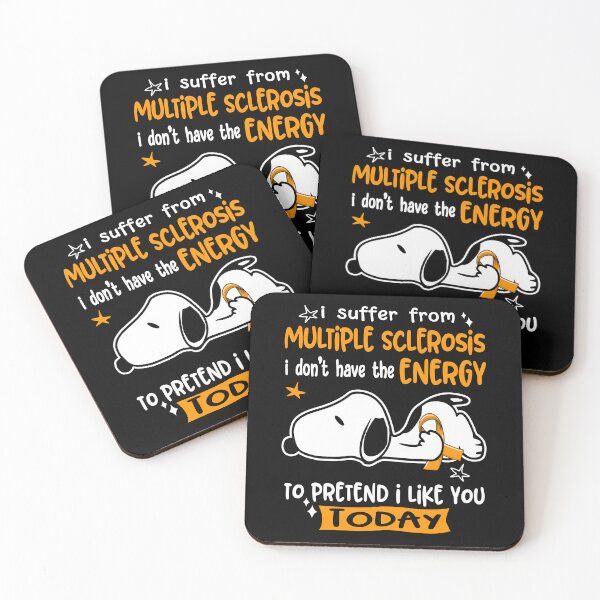 Item preview, I Suffer From Multiple Sclerosis I Do Not Have The Energy To Pretend I Like You Today designed and sold by Wlsnpeggy.