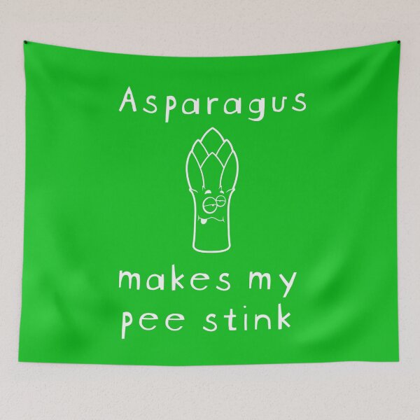 Item preview, Asparagus makes my pee stink designed and sold by Mike B..
