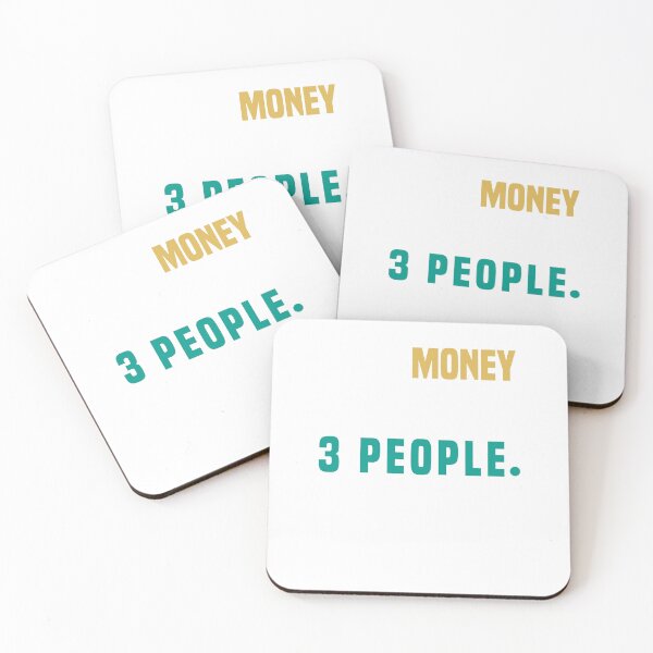 Item preview, I like money, and maybe 3 people, Funny Quote designed and sold by Aimyashoppy.