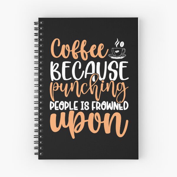 Item preview, Coffee because punching people is frowned upon designed and sold by stryderdk.
