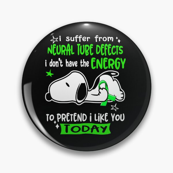 Item preview, I Suffer From Neural Tube Defects I Do Not Have The Energy To Pretend I Like You Today designed and sold by Wlsnpeggy.