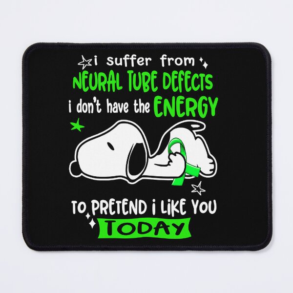 Item preview, I Suffer From Neural Tube Defects I Do Not Have The Energy To Pretend I Like You Today designed and sold by Wlsnpeggy.