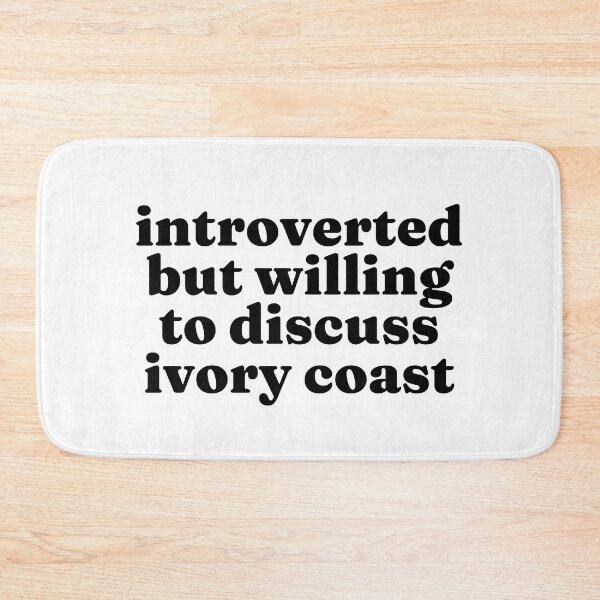 Item preview, Introverted But Willing To Discuss Ivory Coast - Ivorian designed and sold by MountainD.