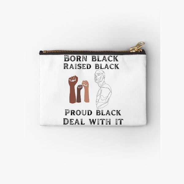 Item preview, Born black raised black proud black deal with it designed and sold by movie-popcorn.